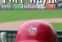 Experience Fort Wayne Indiana