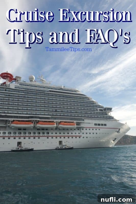 Cruise Excursion Tips and FAQ's featuring a grand Carnival Cruise Ship at port, ready for adventure