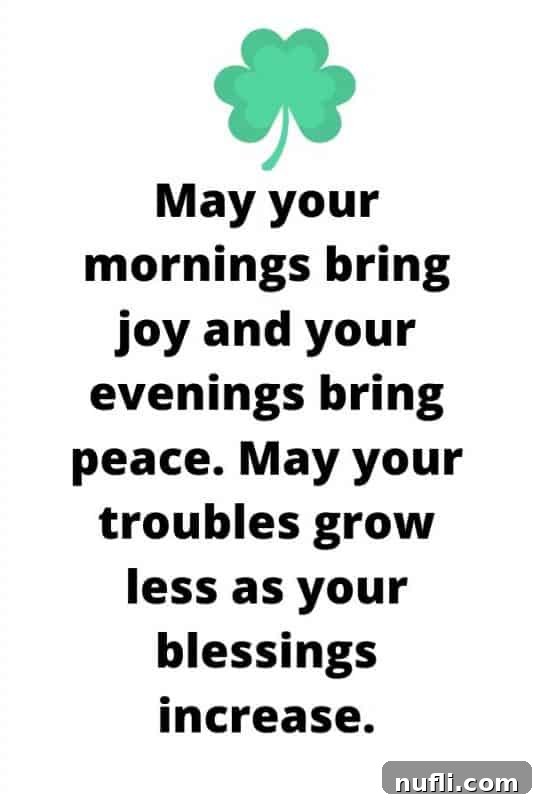 A vibrant green shamrock accompanies the Irish blessing: 'May your mornings bring joy and your evenings bring peace,' set against a scenic Irish landscape.