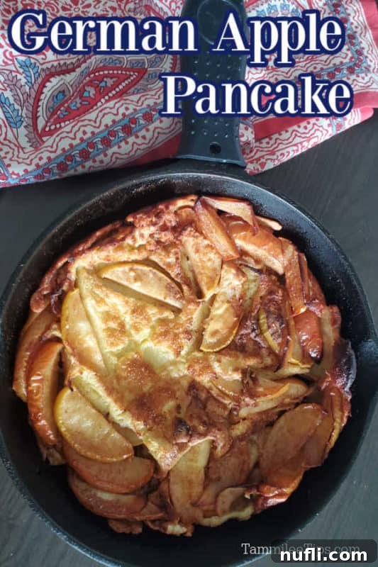 Easy German Apple Pancakes 2 German Apple Pancake text over a cast iron with apple pancake and a cloth napkin