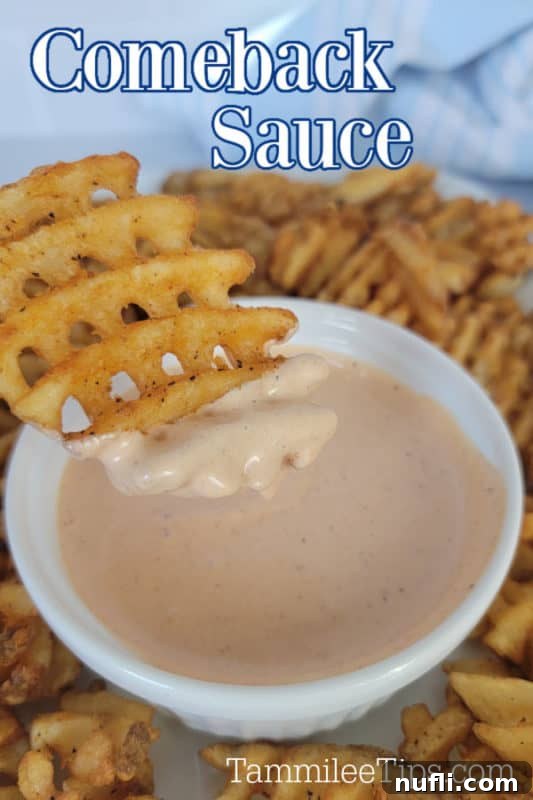 Comeback Sauce text written over a waffle fry dipping into comeback sauce in a white bowl.