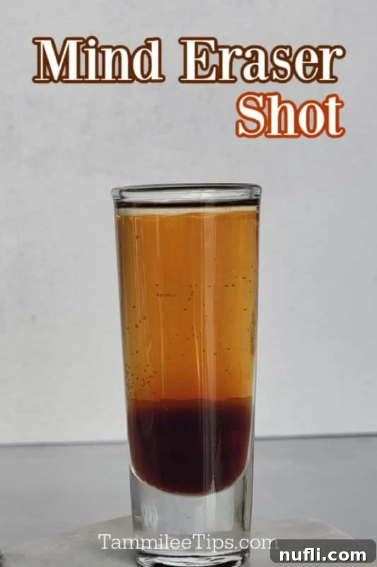 Mind Eraser Shot and Cocktail Creations 2 Mind Eraser Shot text over a layered shot in a glass shot glass