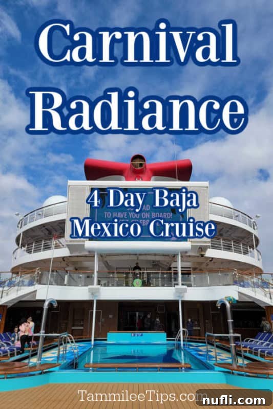 Carnival Radiance 4-Day Baja Mexico Escape 2 Carnival Radiance 4 day Baja Mexico Cruise text over a pool deck and Carnival Funnel in the background