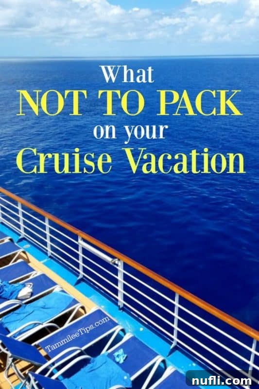 Cruising Smart: What to Leave at Home 2 What not to pack on your cruise vacation over a cruise ship deck with chairs - a perfect guide to packing light and smart for your next journey