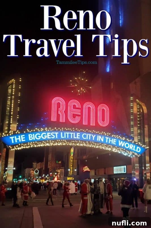 Reno Travel Tips over the Reno sign lit up at night
