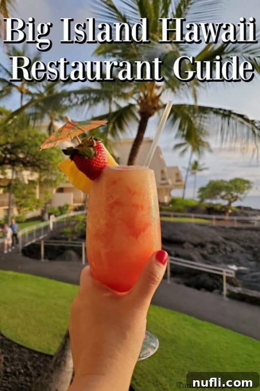 Big Island of Hawaii Restaurant Guide over a hand holding a tropical drink 